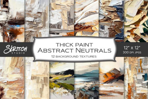Download Thick Paint Abstract Neutral Textures - Abstract Collection